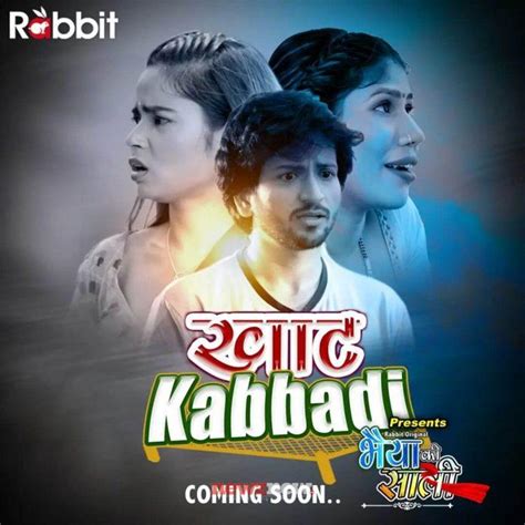 khat kabbadi rabbit|Khaat Kabbadi Bhaiya Ki Saali (Rabbit Movies) Cast and Crew.